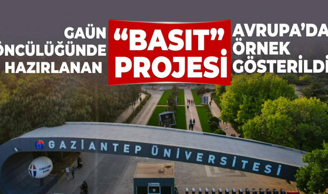 Gaziantep Üniversitesi (GAÜN) koordinatörlüğünde, Makine Mühendisliği Bölümü öğretim üyesi Prof.