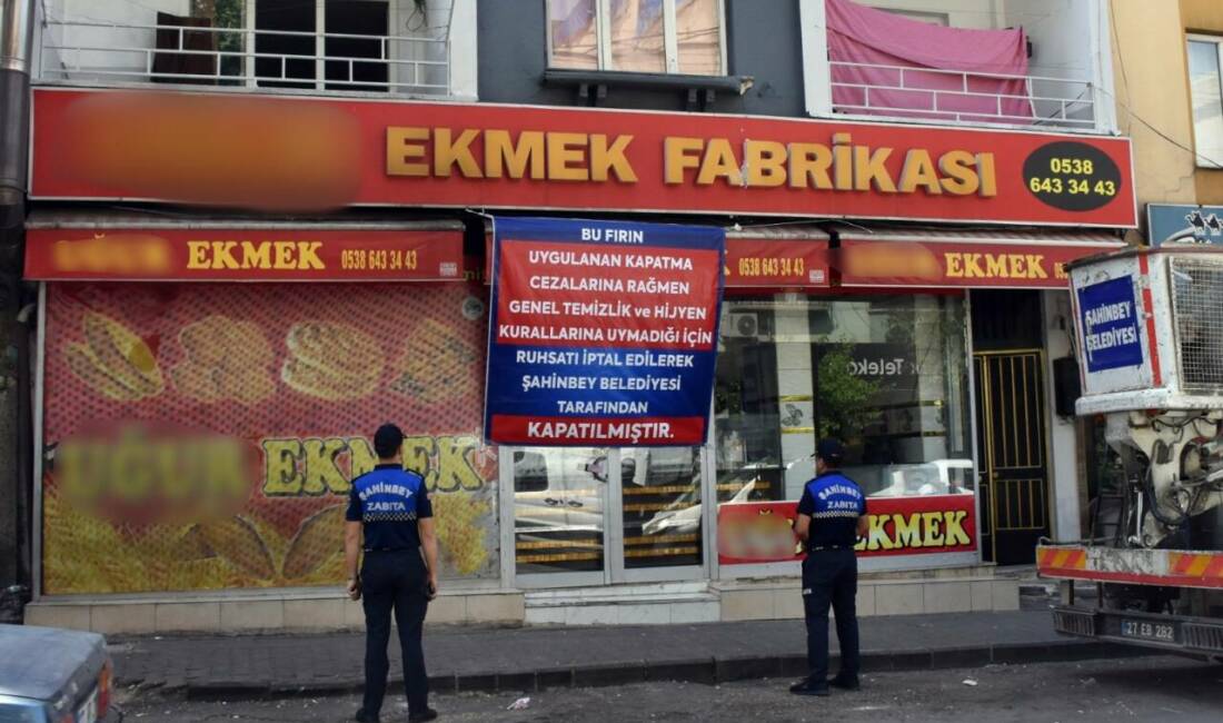 Şahinbey Belediyesi Zabıta Müdürlüğü, halk sağlığını tehdit eden işletmelere yönelik